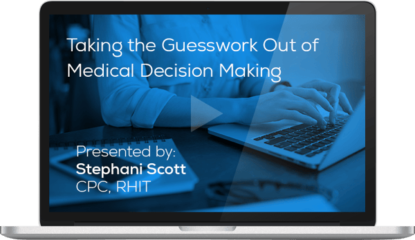 Taking the Guesswordk Out of Medical Decision Making Webinar