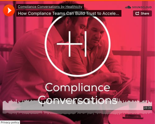 How Compliance Teams Can Build Trust to Accelerate Success - Podcast