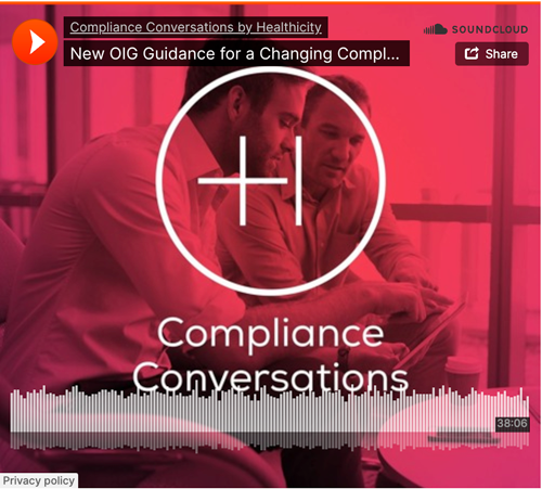 New OIG Guidance for a Changing Compliance Landscape - Podcast