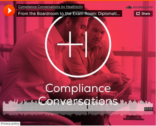 From the Boardroom to the Exam Room: Diplomatic Communication in Healthcare - Podcast