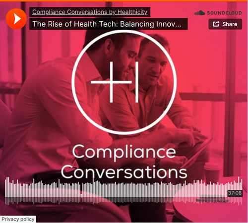 The Rise of Health Tech: Balancing Innovation and Regulation - Podcast