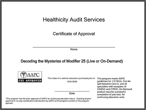 Approved Certificate Decoding the Mysteries of Modifier 25