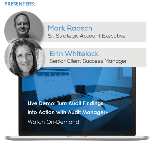 Live Demo: Turn Audit Findings into Action with Audit Manager+