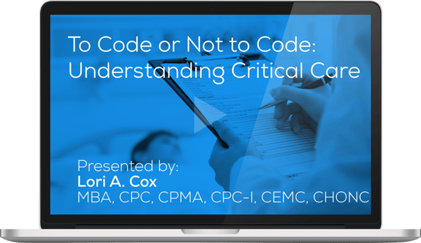 Register for the Webinar - To Code or Not to Code: Understanding Critical Care