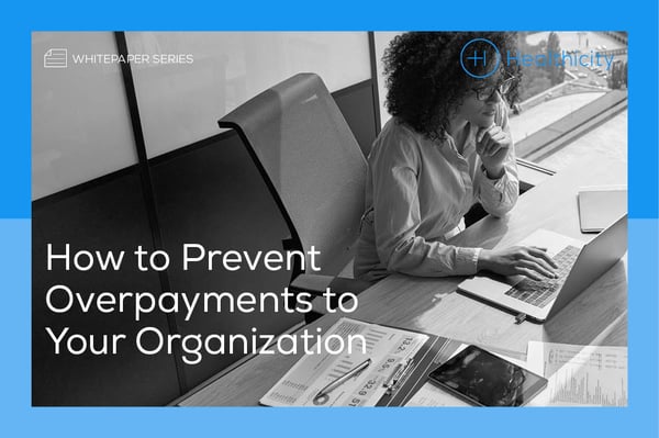 Download the Whitepaper - How to Prevent Overpayments to Your Organization