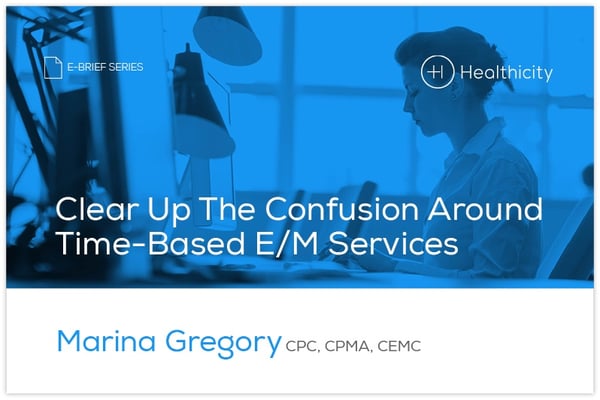 Download the Time-Based E/M Services eBrief