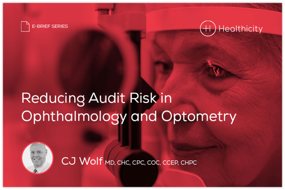 Ebrief Reducing Audit Risk in Ophthalmology and Optometry 