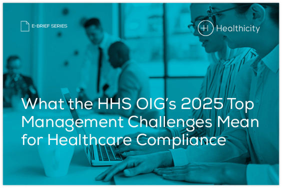 Ebrief Lander - What the HHS OIG’s 2025 Top Management Challenges Mean for Healthcare Compliance Teams&nbsp;