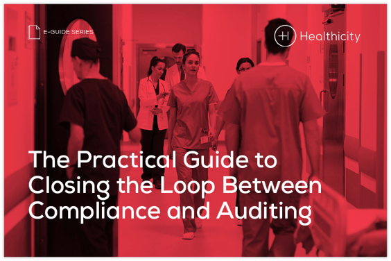 The Practical Guide to Closing the Loop Between Compliance and Auditing