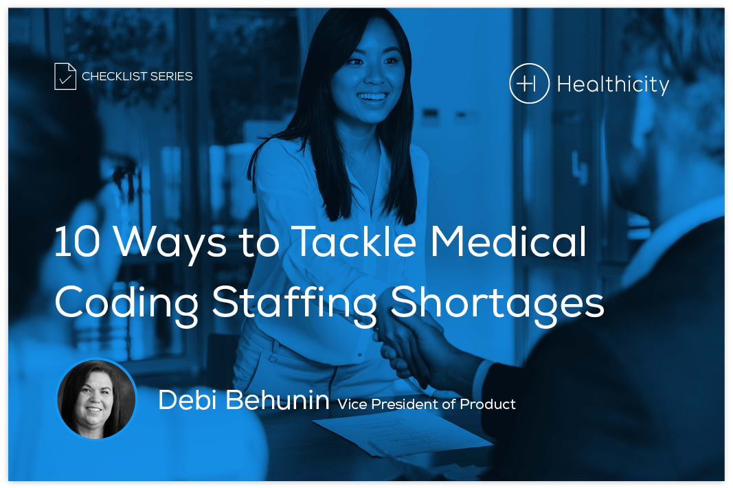 10 Ways to Tackle Medical Coding Staffing Shortages
