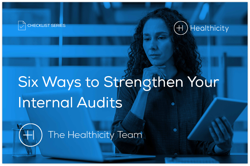 Six Ways to Strengthen Your Internal Audits