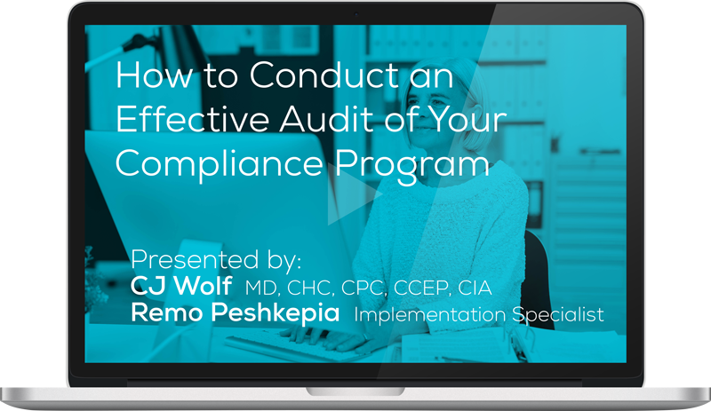 Register for the 'How to Conduct an Effective Audit of Your Compliance Program' Webinar