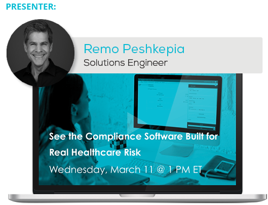 Watch the Webinar - See the Compliance Software Built for Real Healthcare Risk
