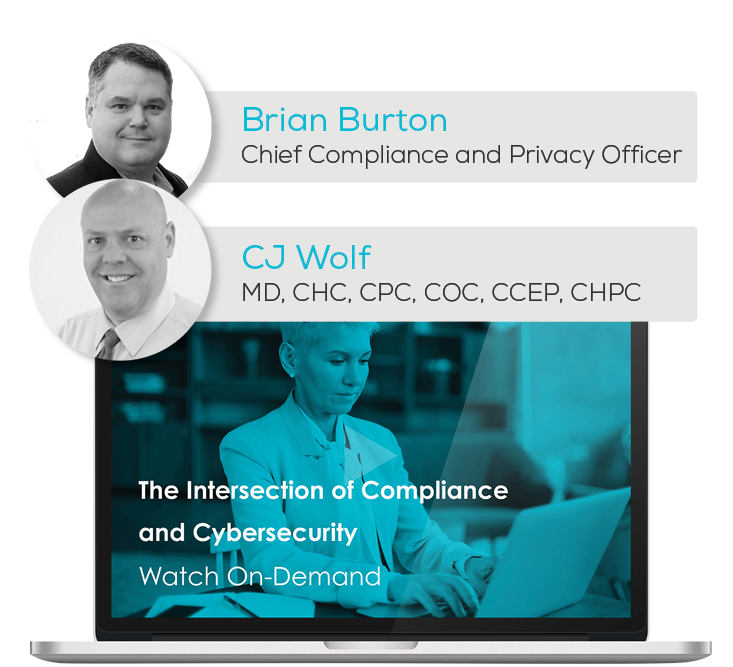 Watch the Webinar - The Intersection of Compliance and Cybersecurity