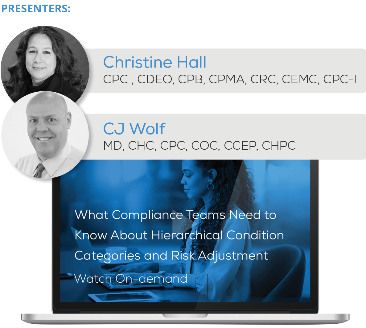 Watch the Webinar - What Compliance Teams Need to Know About Hierarchical Condition Categories and Risk Adjustment