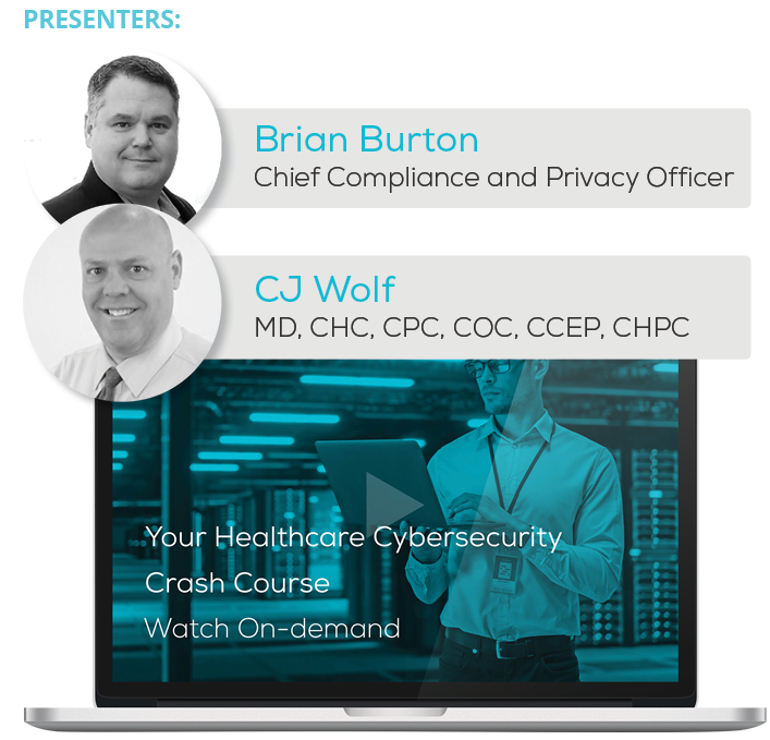 Watch the Webinar - Your Healthcare Cybersecurity Crash Course