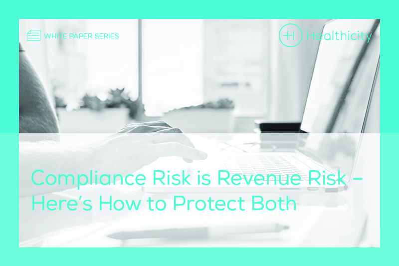 Download the White Paper - Compliance Risk is Revenue Risk – Here's How to Protect Both