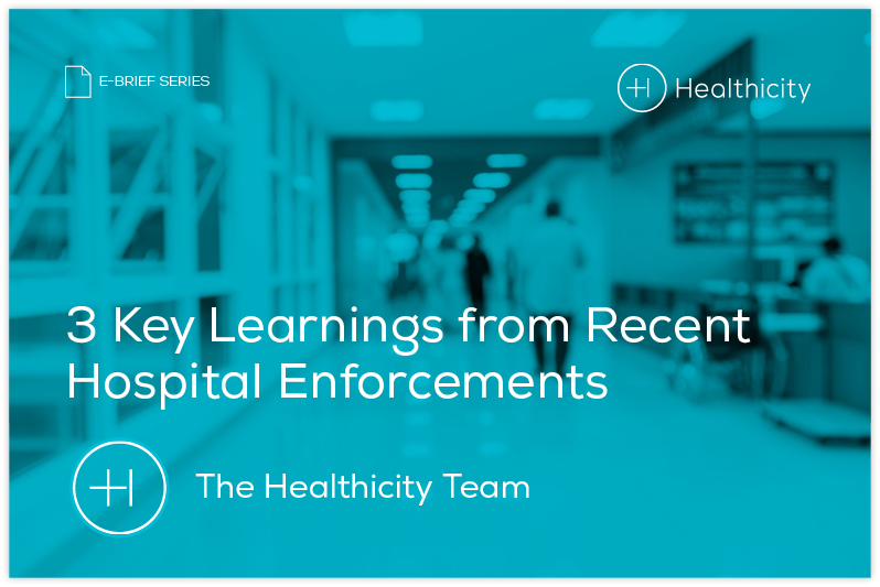 Download the eBrief - 3 Key Learnings from Recent Hospital Enforcements