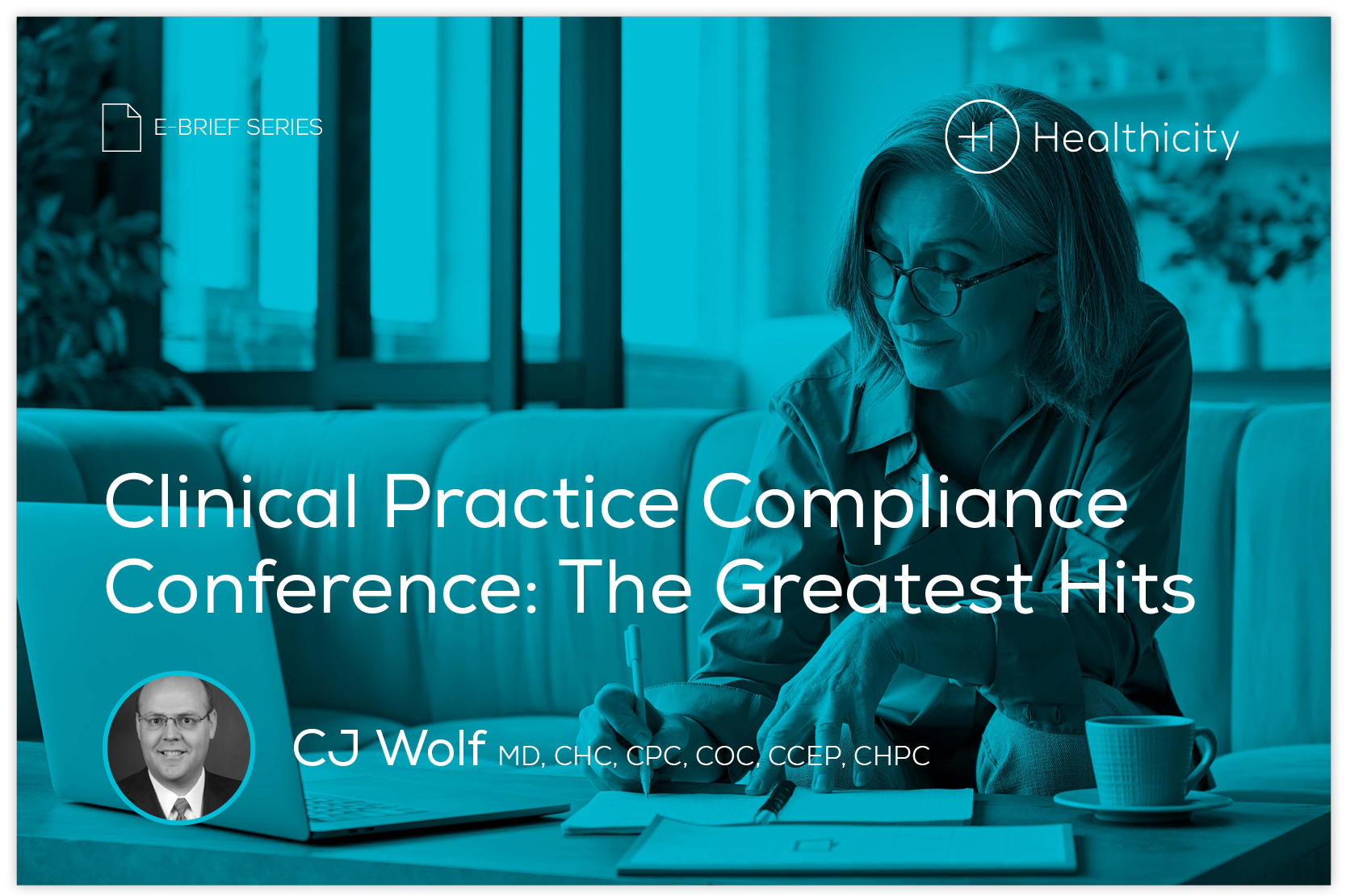Download the eBrief - Clinical Practice Compliance Conference: The Greatest Hits