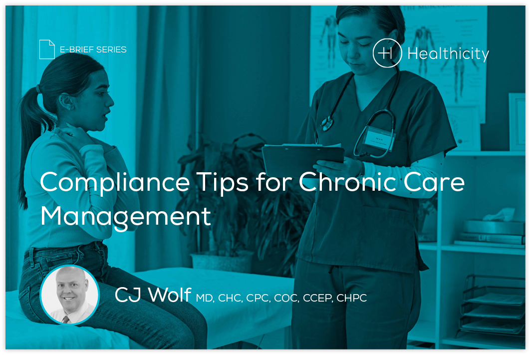 Download the eBrief - Compliance Tips for Chronic Care Management