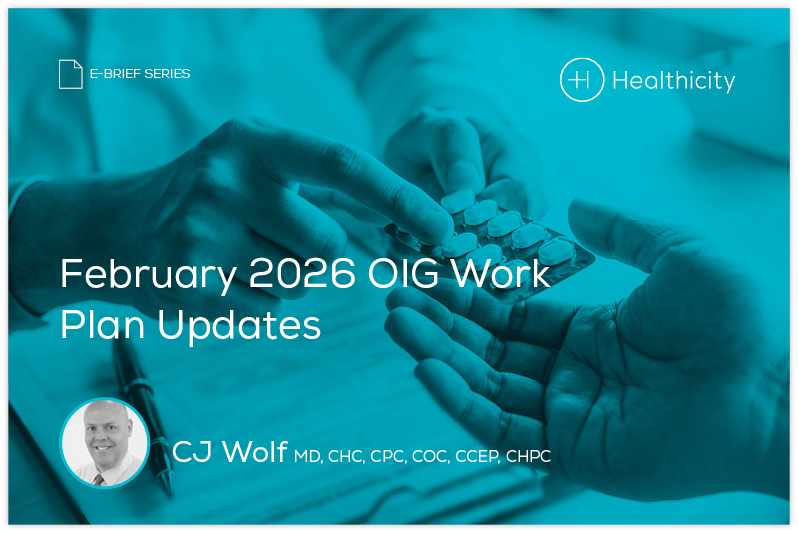 February 2026 OIG Work Plan Updates [eBrief] Healthicity