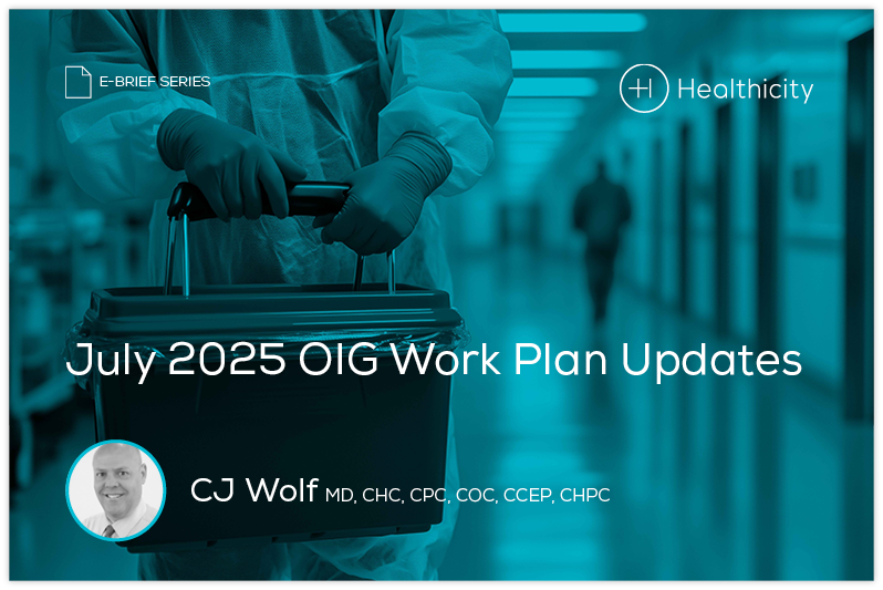 Download the eBrief - July 2025 OIG Work Plan Updates