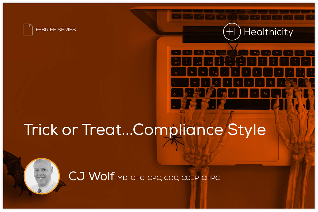 Download the eBrief - Trick or Treat...Compliance Style