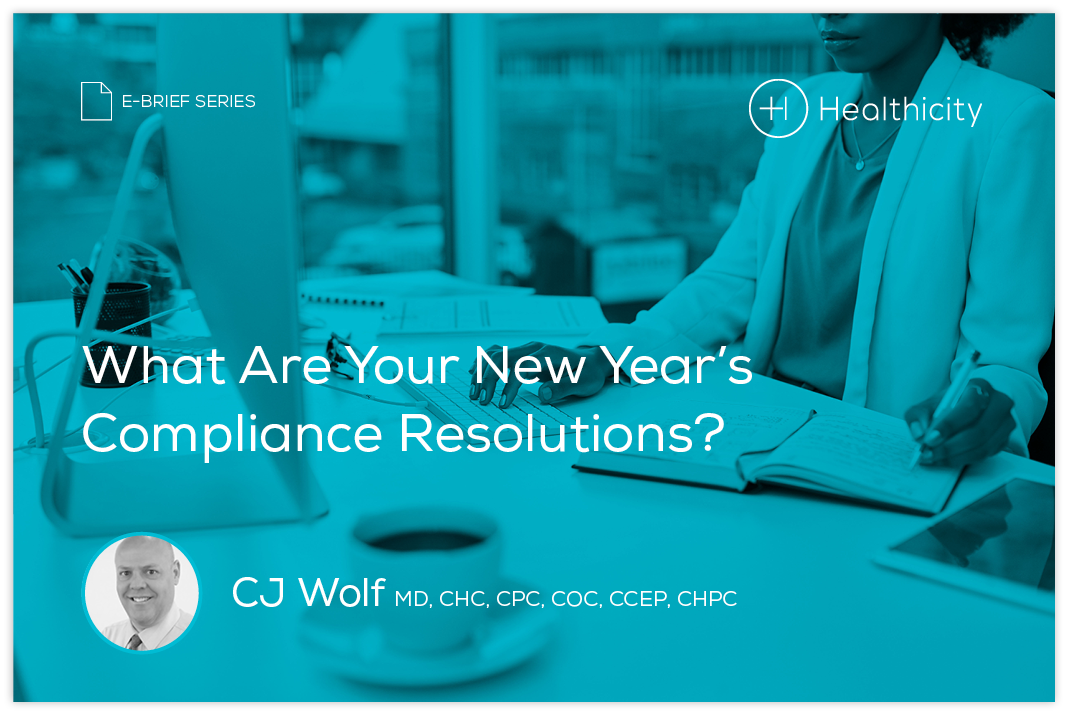 Download the eBrief - What Are Your New Year’s Compliance Resolutions?